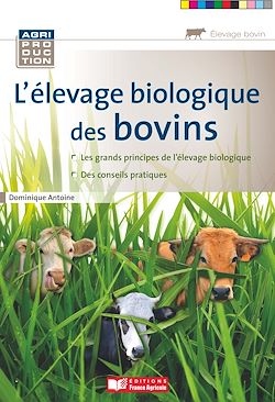 Télécharger le livre :  L'élevage biologique des bovins
