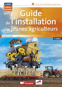 Télécharger le livre :  Guide de l'installation des jeunes agriculteurs