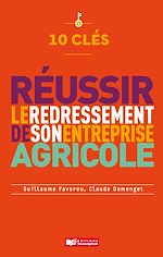 Télécharger le livre :  10 clés pour réussir le redressement de son entreprise