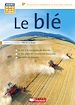 Télécharger le livre :  Le blé