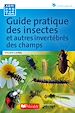 Télécharger le livre :  Guide pratique des insectes et autres invertébrés des champs
