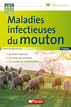 Télécharger le livre :  Maladies infectieuses du mouton - 2e édition
