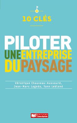 Télécharger le livre :  10 clés pour piloter une entreprise du paysage