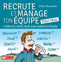 Télécharger le livre :  Recrute et manage ton équipe tout seul