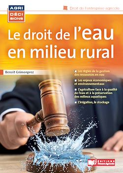 Télécharger le livre :  Le droit de l'eau en milieu rural