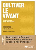 Télécharger le livre :  Cultiver le vivant