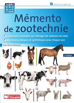 Télécharger le livre :  Mémento de zootechnie, 3e edition