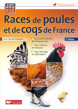 Télécharger le livre :  Races de poules et de coqs de France - 2e edition
