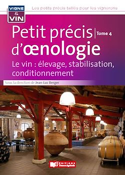Télécharger le livre :  Petit précis d'œnologie tome 4