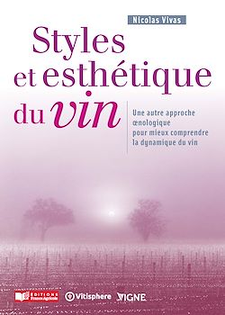Télécharger le livre :  Styles et esthétique du vin