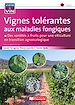 Télécharger le livre :  Vignes tolérantes aux maladies fongiques