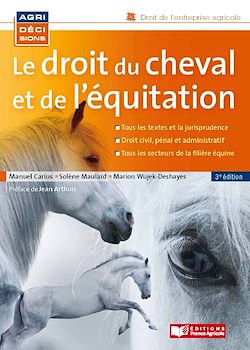 Télécharger le livre :  Le droit du cheval et de l'équitation, 3e édition