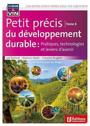 Téléchargez le livre :  Petit précis du développement durable tome 6