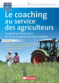 Télécharger le livre :  Le coaching au service des agriculteurs