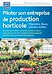 Télécharger le livre :  Piloter son entreprise de production horticole