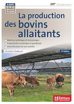 Télécharger le livre :  La production des bovins allaitants 6e édition