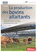 Télécharger le livre :  La production des bovins allaitants 6e édition