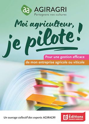 Téléchargez le livre :  Moi agriculteur, je pilote !