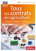 Télécharger le livre :  Tous les contrats en agriculture 4e edition