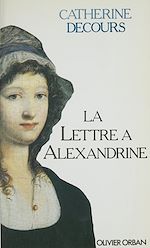 Download this eBook La Lettre à Alexandrine
