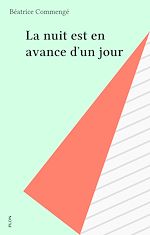 Download this eBook La nuit est en avance d'un jour
