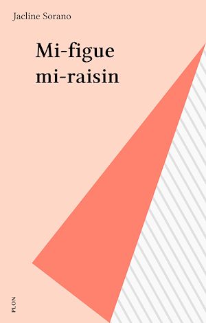 Download the eBook: Mi-figue mi-raisin