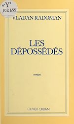 Download this eBook Les dépossédés