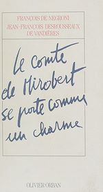 Download this eBook Le Comte de Mirobert se porte comme un charme