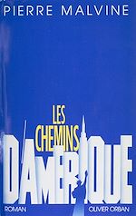 Download this eBook Les Chemins d'Amérique