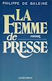 Télécharger le livre :  La Femme de presse