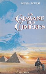 Download this eBook La Caravane des chimères