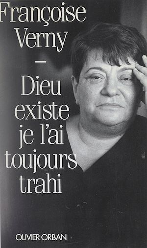 Download the eBook: Dieu existe, je l'ai toujours trahi