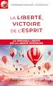 Télécharger le livre :  La liberté, victoire de l'esprit