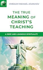 Télécharger le livre :  The True Meaning of Christ's Teaching