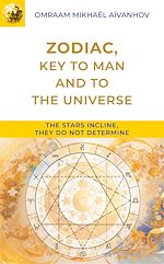 Télécharger le livre :  The Zodiac, Key to Man and to the Universe