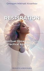 Télécharger le livre :  Respiration - Spiritual Dimensions and Practical Applications