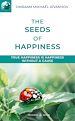 Télécharger le livre :  The seeds of Happiness