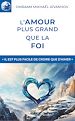 Télécharger le livre :  L'amour plus grand que la foi