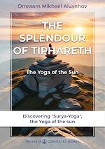 Télécharger le livre :  The Splendour of Tiphareth