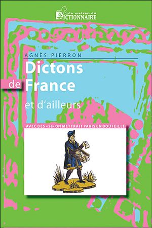 Téléchargez le livre :  Dictons de France et d'ailleurs
