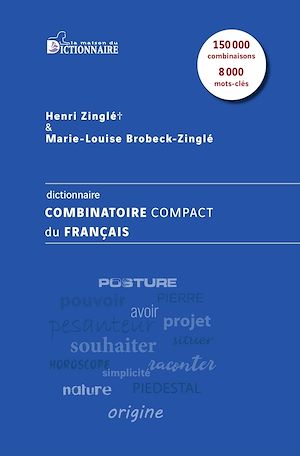 Téléchargez le livre :  Dictionnaire combinatoire compact du français