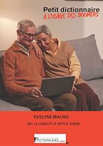 Télécharger le livre :  Petit Dictionnaire à l'usage des boomers
