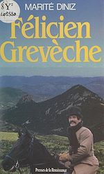 Download this eBook Félicien Grevêche