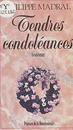 Download this eBook Tendres condoléances