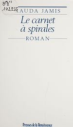 Télécharger le livre :  Le Carnet à spirales