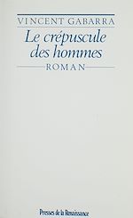 Download this eBook Le Crépuscule des hommes