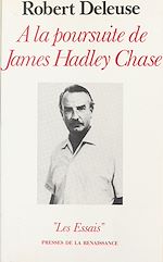 Download this eBook À la poursuite de James Hadley Chase