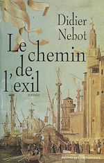 Télécharger le livre :  Le Chemin de l'exil