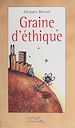 Télécharger le livre :  Graine d'éthique