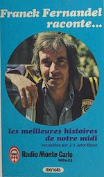 Télécharger le livre :  Les meilleures histoires de notre Midi